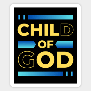 Child Of God | Christian Magnet